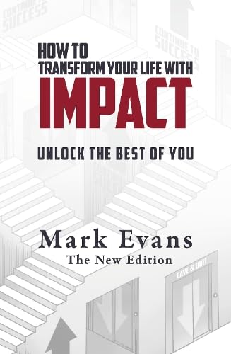 Book cover with title “How To Transform Your Life With Impact.”