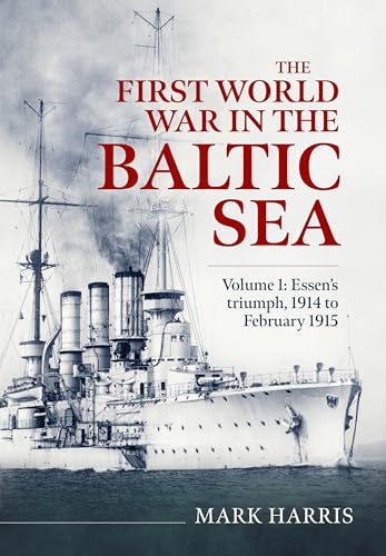 Book cover depicting a German battleship from World War I in the Baltic Sea.