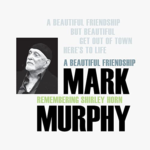 Album cover for Mark Murphy's "A Beautiful Friendship" featuring a portrait.