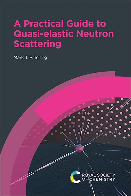 Book cover: "Practical Guide to Quasi-elastic Neutron Scattering" with abstract design.