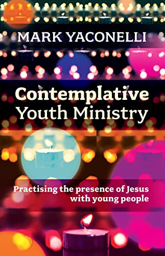 Book cover: “Contemplative Youth Ministry” with blurred lights and a candle.
