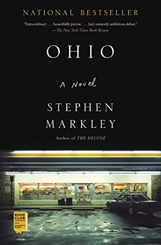 Book cover for Ohio by Stephen Markley featuring a convenience store at night.
