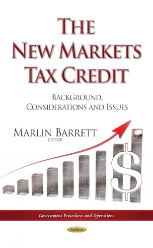 Book cover for "The New Markets Tax Credit" with dollar sign graphic.