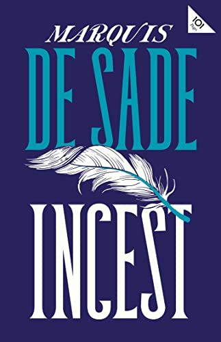 Book cover: “Incest” by Marquis de Sade, with a feather illustration.