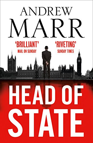 Book cover: "Head of State" with a man facing Big Ben and Westminster.