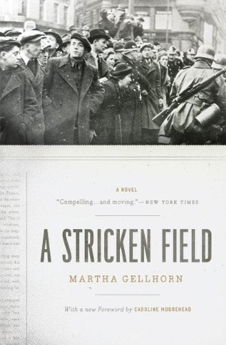 Book cover: “A Stricken Field” by Martha Gellhorn, with a wartime crowd image.