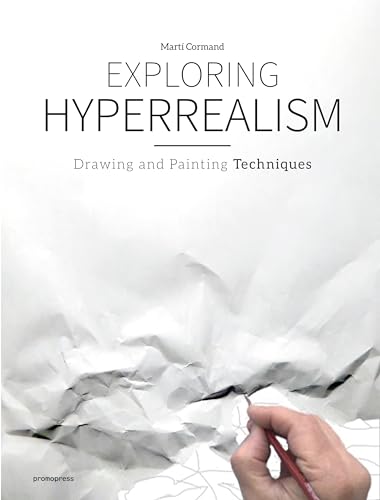 Book cover: "Exploring Hyperrealism" with crumpled paper and a hand drawing.