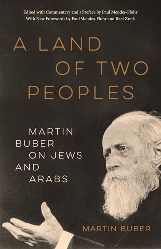Book cover: "A Land of Two Peoples" featuring Martin Buber’s portrait.