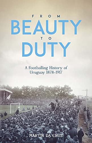 Book cover showing a large crowd at a historic Uruguayan football match.