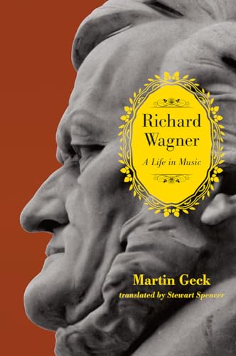 Book cover: profile of Richard Wagner, ornate yellow frame, text details.