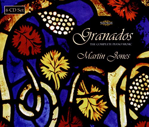 CD case for “Granados - The Complete Piano Music” by Martin Jones.