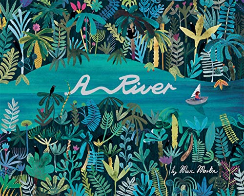 Illustrated book cover: a winding teal river through lush, dense foliage.