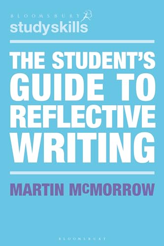 Book cover titled The Student's Guide to Reflective Writing by Martin McMorrow on blue background.