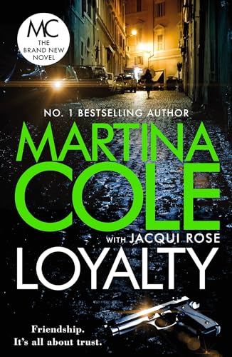 Book cover for "Loyalty" by Martina Cole, featuring a dark city street and guns.