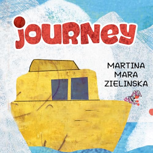 Book cover: illustrated yellow boat on blue waves, red title “Journey”.