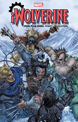 iWolverine comic cover: robotic Wolverine claws slashing in a snowy landscape.