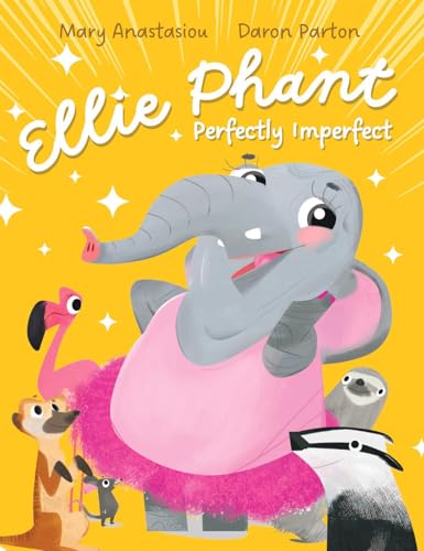 Book cover: grey elephant in pink tutu with flamingo, otter, and meerkat.