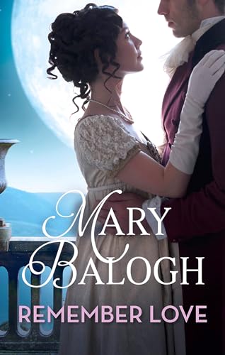 Book cover: couple in Regency-era clothing, moonlit background, title "Remember Love".