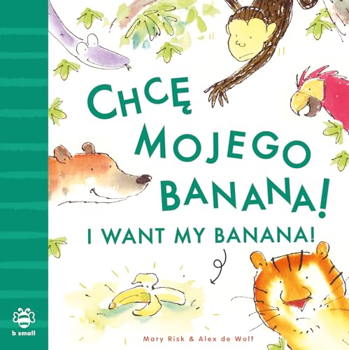 Bilingual children’s book cover with animals reaching for a banana.