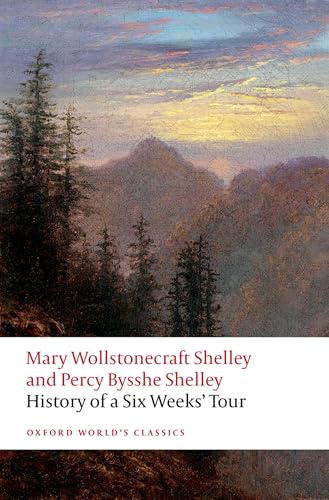 Book cover: mountains, trees, and title “History of a Six Weeks’ Tour.”