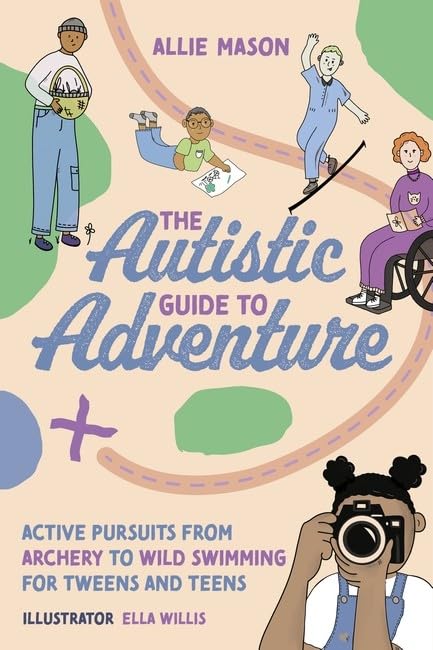 Book cover with illustrated children enjoying outdoor activities, titled “The Autistic Adventure.”