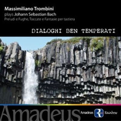 CD cover: waterfall landscape with text “Dialoghi Ben Temperati” and composer names.