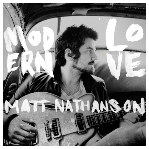 CD cover: Matt Nathanson portrait with guitar, black and white aesthetic.