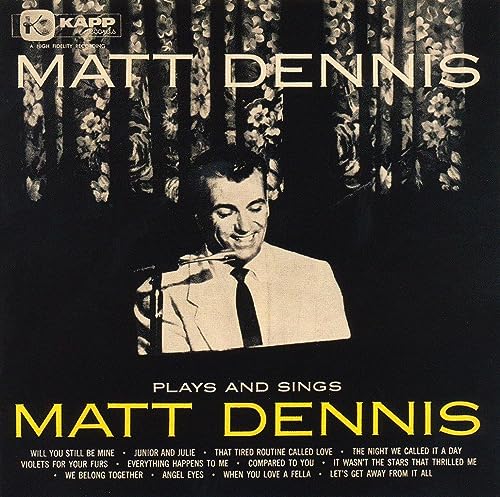 Matt Dennis album cover: a smiling man playing the saxophone.