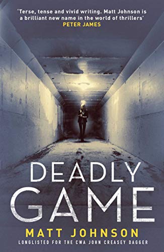 Book cover: a lone figure in a concrete tunnel, titled “Deadly Game.”