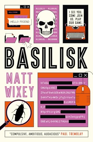 Book cover for "Basilisk" featuring a skull, computer, and insect imagery.