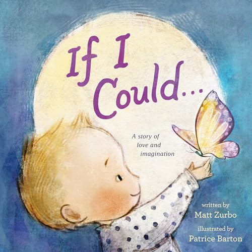 Book cover: child with butterfly, title "If I Could..." in purple.