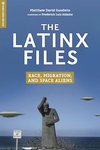 Book cover: "The Latinx Files" with statue, UFOs, and ocean backdrop.