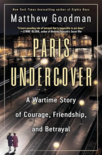 Book cover: “Paris Undercover” depicts a train station and two women.