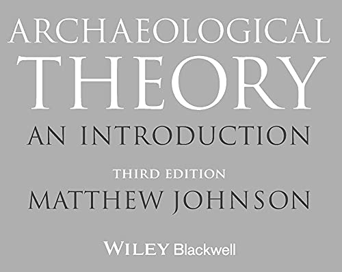 Book cover: "Archaeological Theory" third edition by Matthew Johnson.