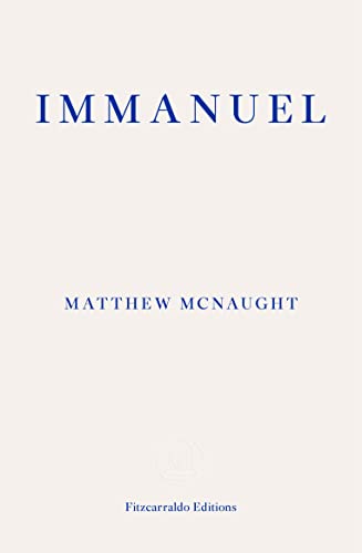 Book cover: "IMMANUEL" by Matthew McNaught, with minimalist navy text.