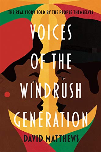 Book cover with illustrated portraits and the title "Voices of the Windrush Generation.