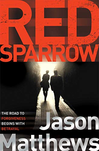 Book cover for "Red Sparrow" by Jason Matthews, showing figures in a tunnel.