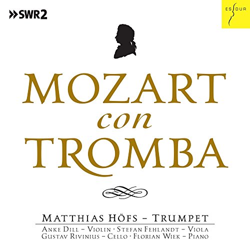 CD cover for "Mozart con Tromba" featuring Matthias Höfs on trumpet.