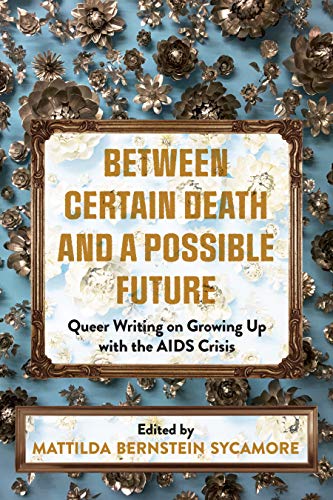 Book cover with ornate frame, title "Between Certain Death and a Possible Future.