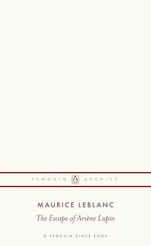 Cream book cover with red text: “The Escape of Arsène Lupin” by Maurice Leblanc.