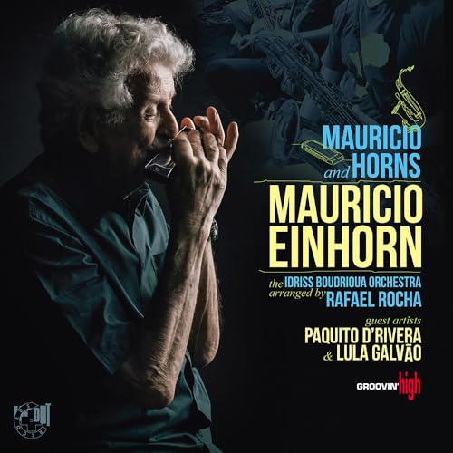 CD cover featuring Mauricio Einhorn playing a harmonica, with brass instruments.