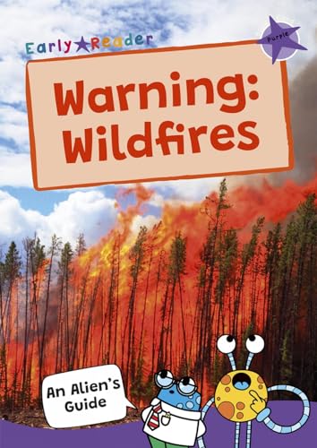 Book cover: "Warning: Wildfires" with a forest fire and cartoon alien.