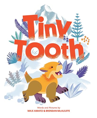 Book cover: illustrated dinosaur with title "Tiny Tooth" in large letters.