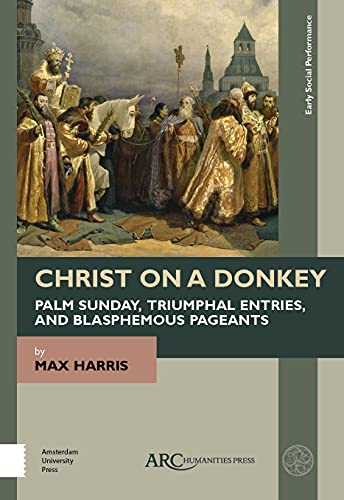 Book cover depicting a historical painting of Christ entering Jerusalem on a donkey.