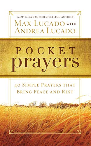 Book cover: “Pocket Prayers” by Max Lucado, gold and white design.