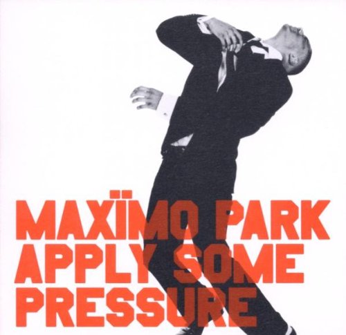 Maximo Park album cover: man in suit, bold red text on white.