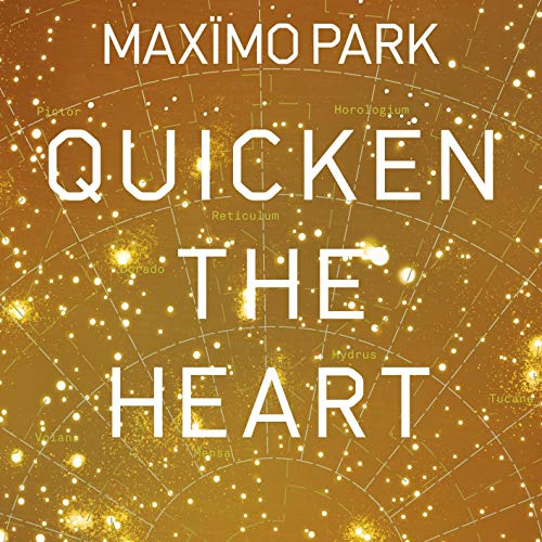 “Maximo Park - Quicken The Heart” album cover with starfield background.