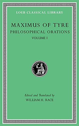 Green book cover: "Maximus of Tyre, Philosophical Orations, Volume I".