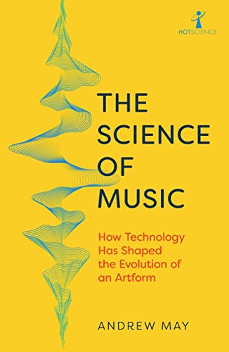 Yellow book cover with blue waveform and bold text: "The Science of Music.