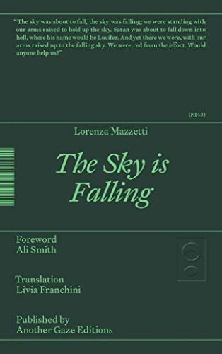 Book cover: "The Sky is Falling" by Lorenza Mazzetti, dark green background.